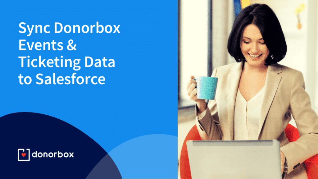 Donorbox Events & Tickets Sync to Salesforce