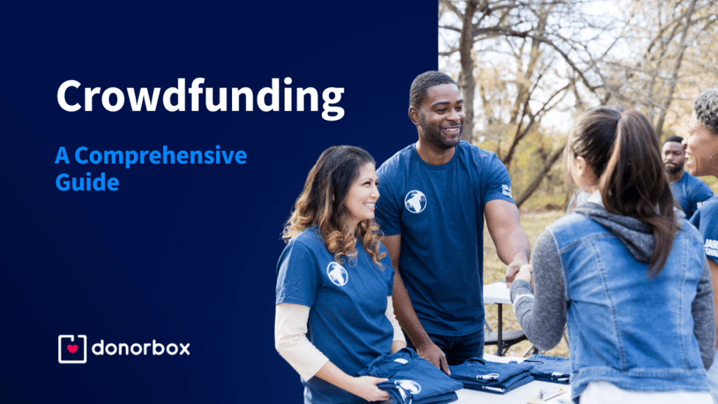 Crowdfunding: A Comprehensive Guide for Nonprofits