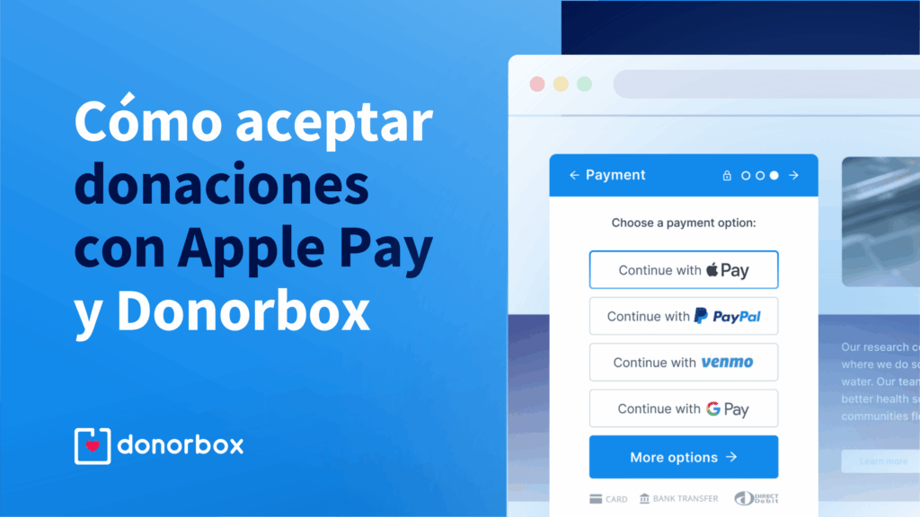 Cómo aceptar donaciones con Apple Pay y Donorbox