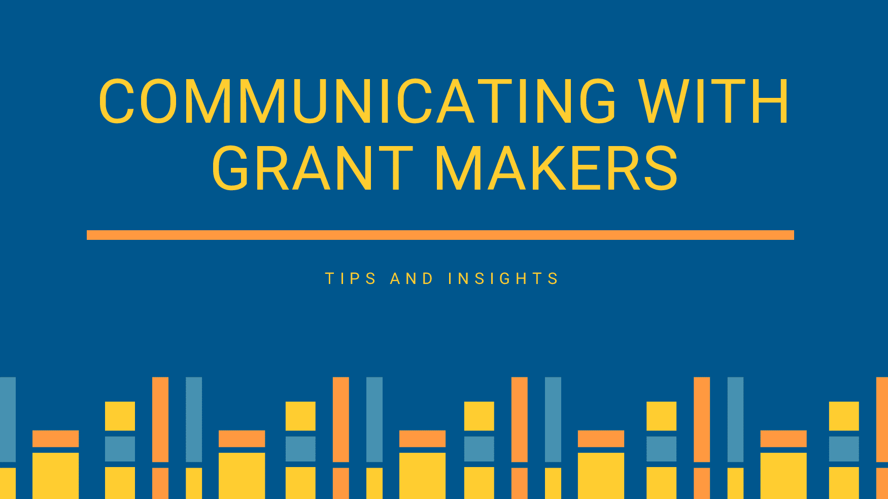 How To Write An Effective Grant Proposal | A Nonprofit’s Guide