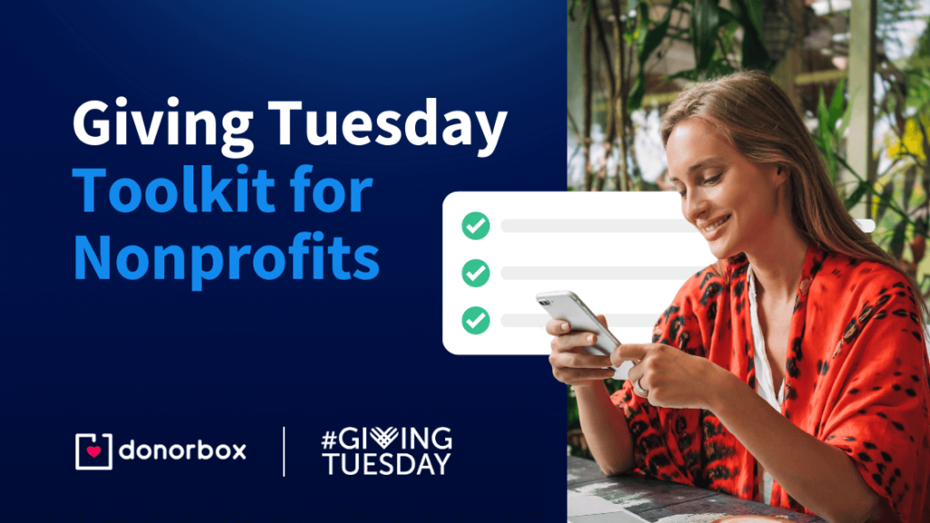 Giving Tuesday Toolkit: Tools and Tips for Nonprofit Success