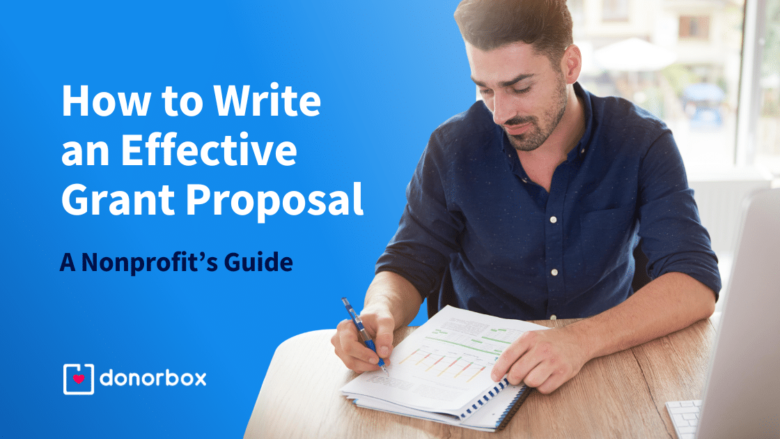 How To Write An Effective Grant Proposal | A Nonprofit’s Guide