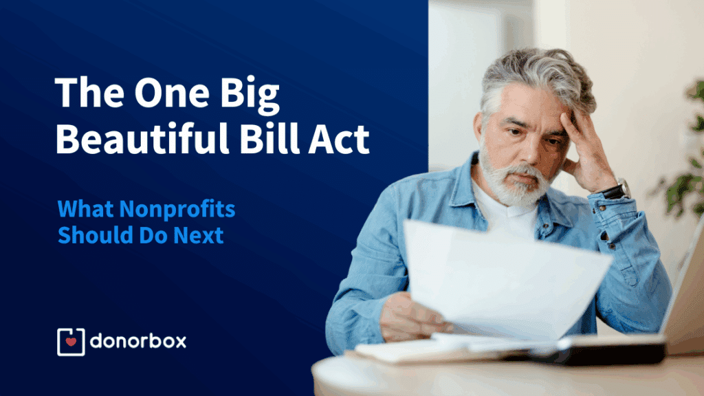 The One Big Beautiful Bill Act: What Nonprofits Should Do Next