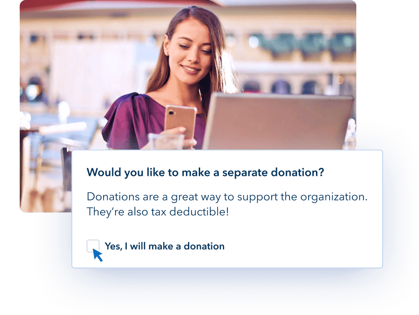 Receive donations on top of ticket sales Receive donations on top of ticket sales