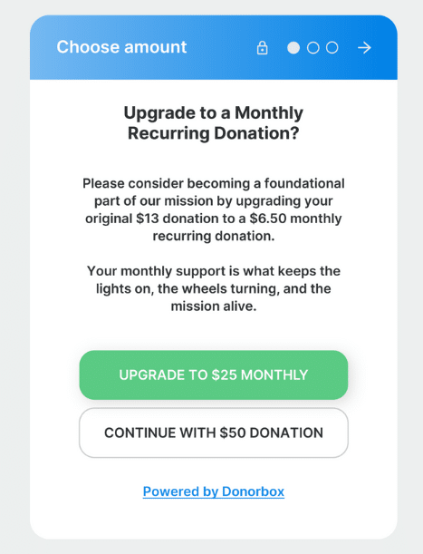 Screenshot showing how the Donorbox recurring donation upsell feature looks.