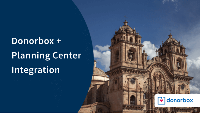 Donorbox + Planning Center Native Integration Donorbox + Planning Center Native Integration