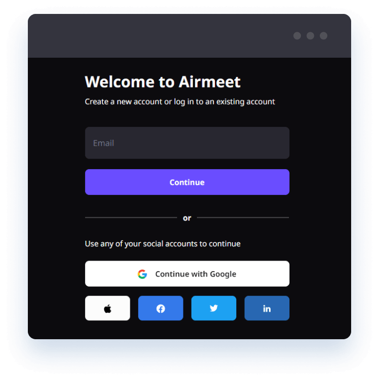 Sign Up for an Airmeet Account Sign Up for an Airmeet Account