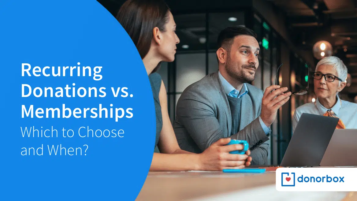 Recurring Donation Vs Memberships